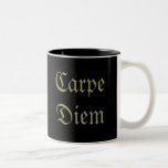 Carpe Diem Two-tone Coffee Mug at Zazzle