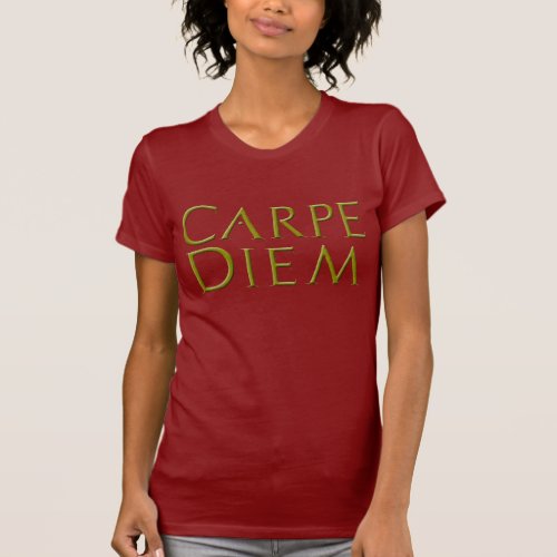 Carpe Diem Woman T_Shirt