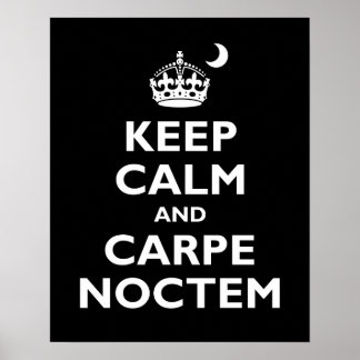 Carpe Noctem! Poster