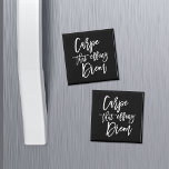 Carpe That Effing Diem Hand Lettered Quote Magnet<br><div class="desc">Give yourself a double dose of motivation and humor with our black and white magnet featuring "carpe that effing diem" in handwritten style brush typography. A fun and modern take on the classic Latin expression.</div>