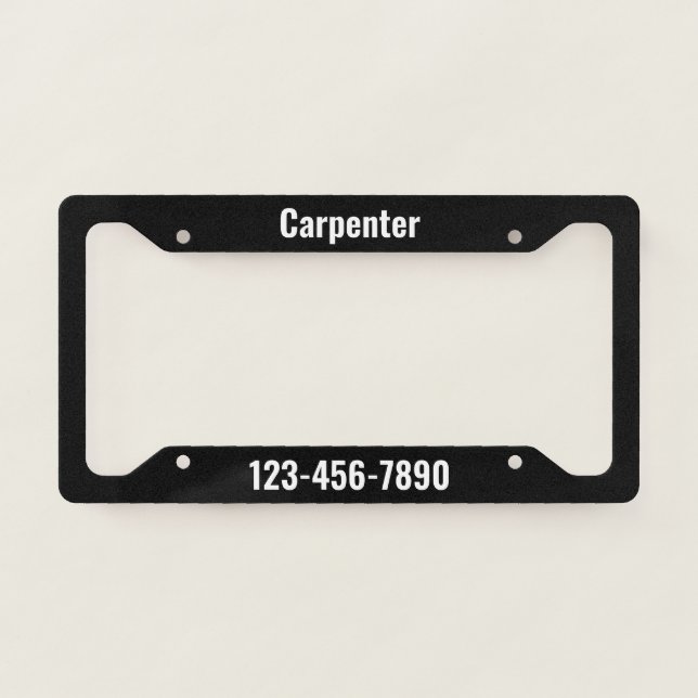 Carpenter Black and White Phone Number Promotional License Plate Frame (Front)