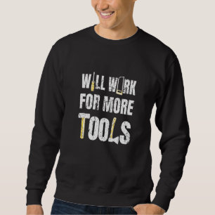 Carpenter Dad Stuff Men Woodworking Carpentry Sweatshirt