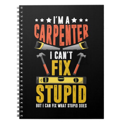 Carpenter Dad Woodworking Husband Funny Craftsman Notebook