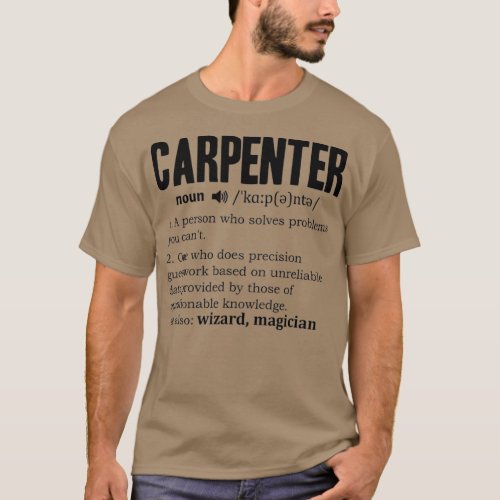 Carpenter Definition Cabinetmaker Dictionary Fun T_Shirt