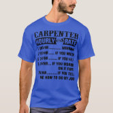 Carpenter Hourly Rates T Shirt - Limotees