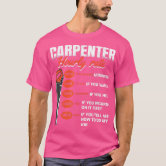 Carpenter Hourly Rates T Shirt - Limotees