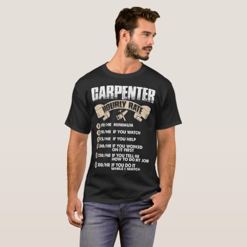 Carpenter Hourly Rate Tshirt