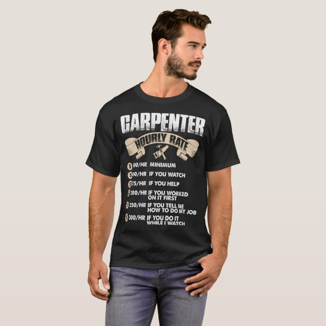 Carpenter Hourly Rate Tshirt (Front Full)