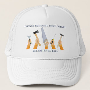 Carpenter, Maintenance Worker, Carpenter Trucker Hat