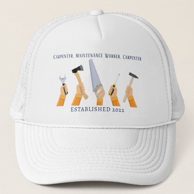 Carpenter, Maintenance Worker, Carpenter Trucker Hat (Front)