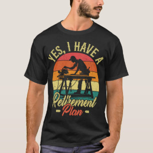 Carpenter Retirement Woodworker 2026 Funny Retired T-Shirt