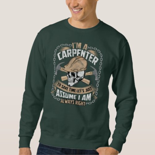 Carpenter s Funny Cabinemaker Men Woodworker Sweatshirt