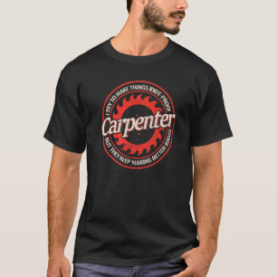 Carpenter wood for men vintage carpenters woodwork T-Shirt