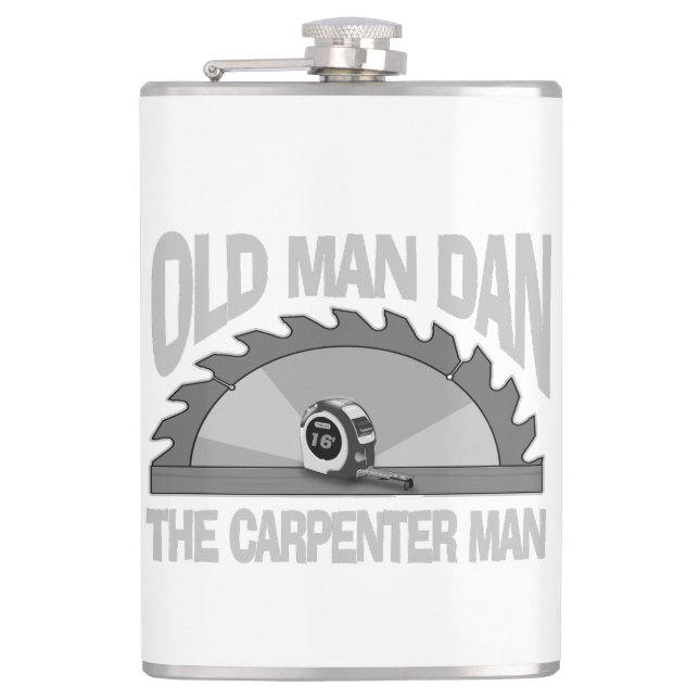 Carpenter Woodworking Old Man Dan Lumber Builder Flask (Front)