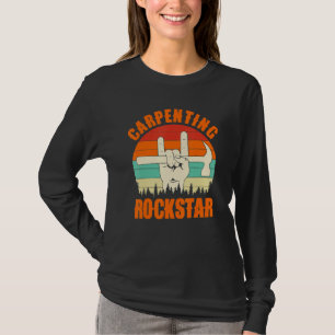 Carpenting Rockstar, Funny Carpenter Dad, Retro Wo T-Shirt