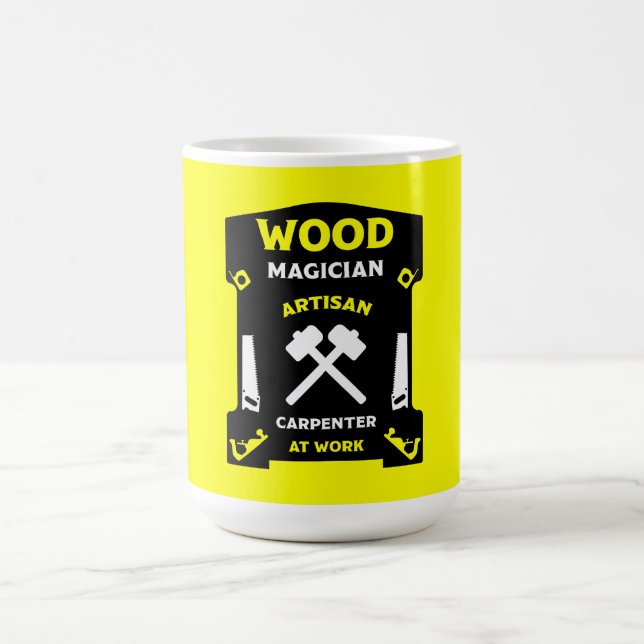 Carpentry And Woodworking Coffee Mug (Center)