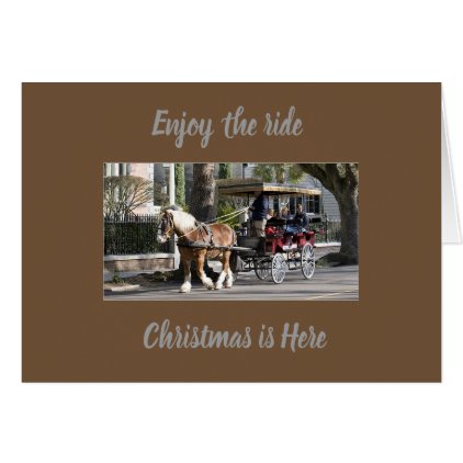 ****CARRAIGE RIDE**** CHRISTMAS GREETING CARD