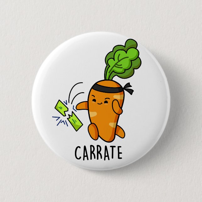 Carrate Funny Carrot Karate Pun  Button (Front)