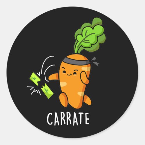 Carrate Funny Carrot Karate Pun Dark BG Classic Round Sticker