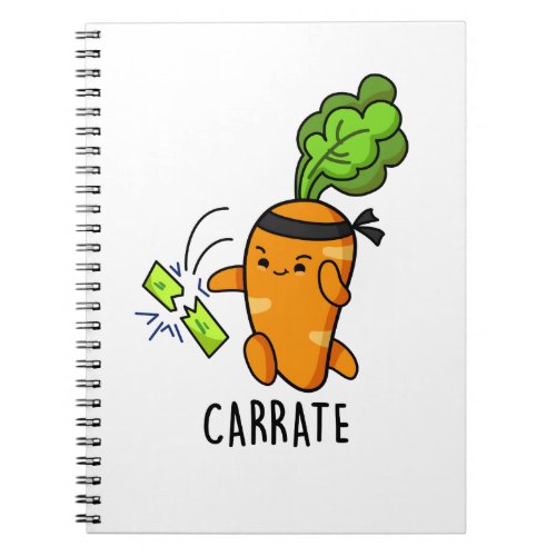 Carrate Funny Carrot Karate Pun  Notebook