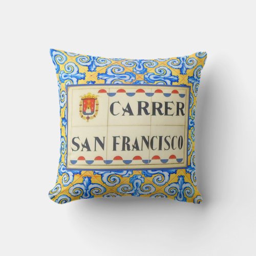 Carrer San Francisco Spanish Street Sign Print Throw Pillow