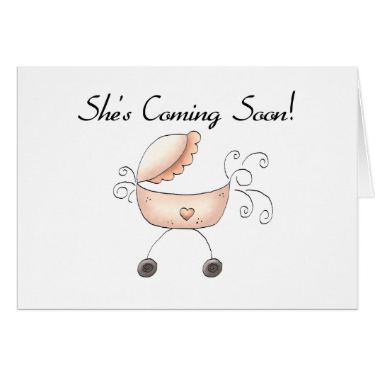 Carriage She's Coming Soon (Front Horizontal)