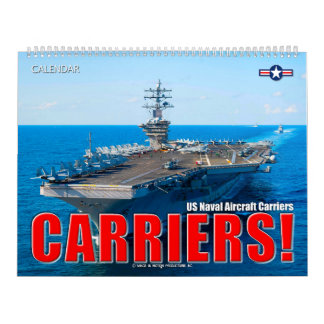 CARRIERS! – US Naval Aircraft Carriers Calendar