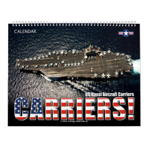 CARRIERS! – US Naval Aircraft Carriers Calendar