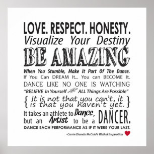 Carrie's Inspirational Dance Quotes Poster- White Poster