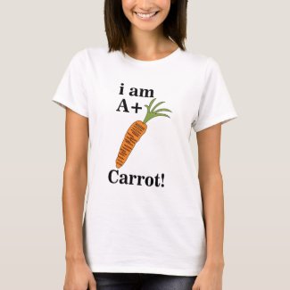 Carrot I am A+ Funny Carrot