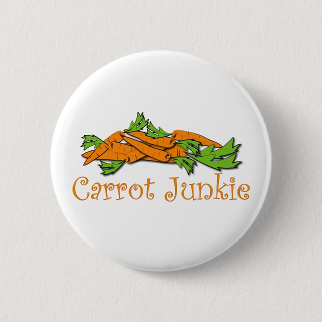 Carrot Junkie Pinback Button (Front)
