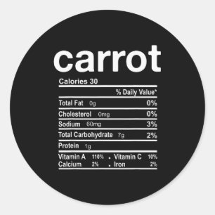 Carrot Nutrition Facts Funny Thanksgiving Christma Classic Round Sticker