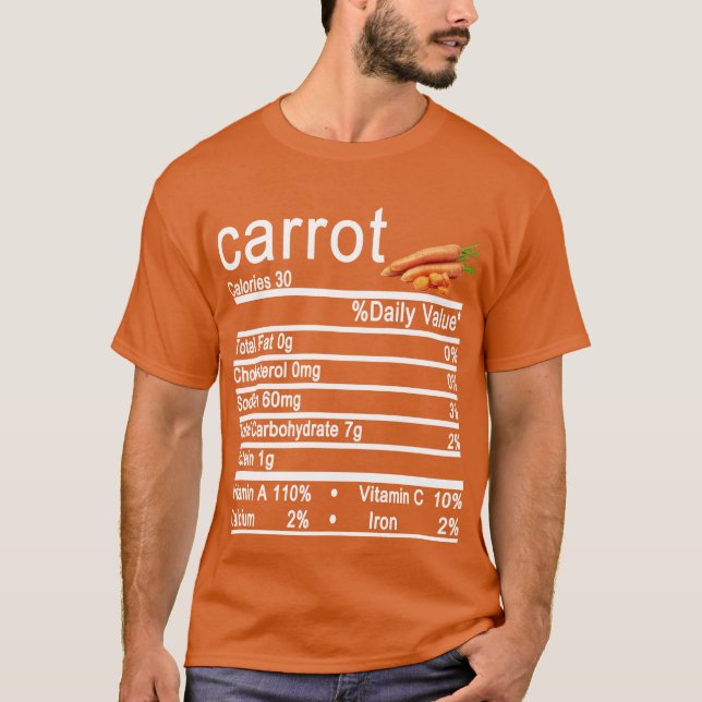 carrot Nutrition Facts Funny Thanksgiving T-Shirt (Front)