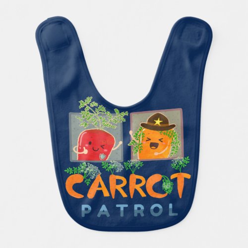 Carrot Patrol _ Punny Garden Baby Bib