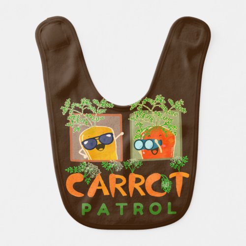 Carrot Patrol _ Punny Garden Baby Bib