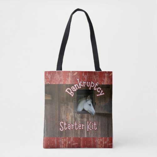 Carry humor with you Bankruptcy Starter Kit Tote Bag