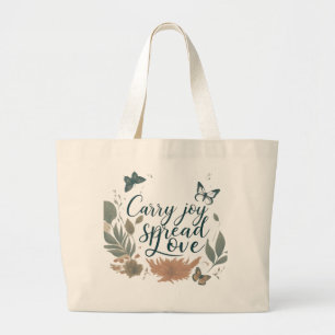 Carry Joy, Spread Love – Jumbo Tote Bag