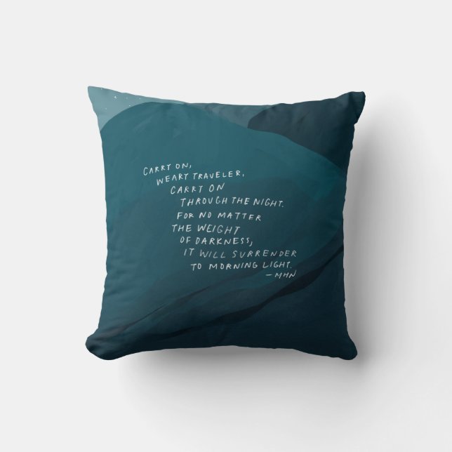 Carry On - Inspirational Quote and Blue Mountain Throw Pillow (Front)
