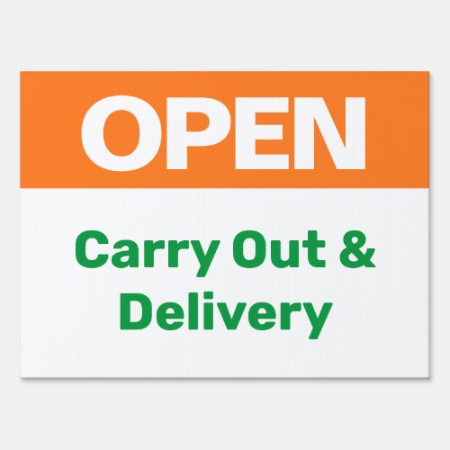 Carry Out Delivery  Open for Business Sign