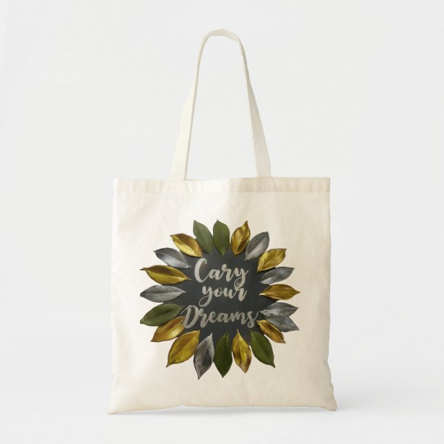 Carry Your Dreams Tote Bag (Front)