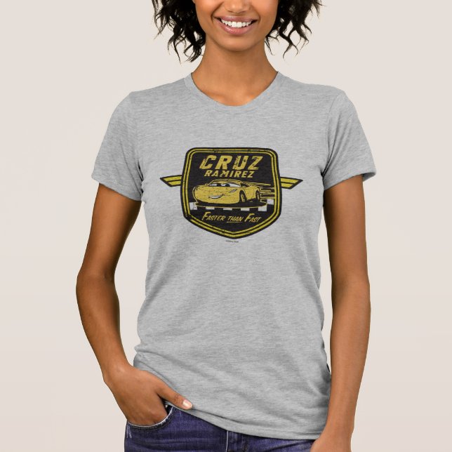 Cars 3 | Cruz Ramirez - Faster than Fast T-Shirt (Front)