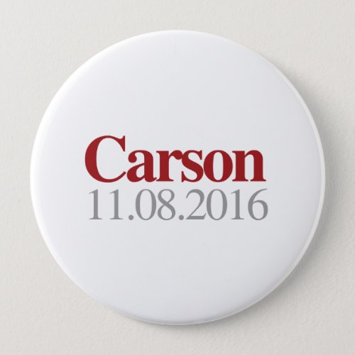Carson on November 8th 2016 Pinback Button