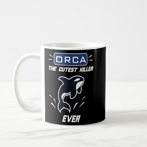 Carson Washington Orca The Cutest Killer Whale Eve Coffee Mug