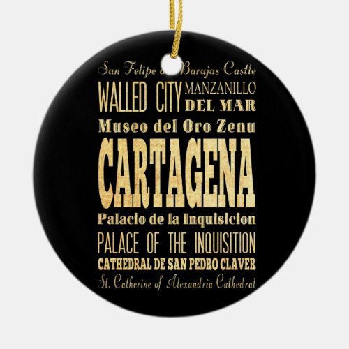 Cartagena City of Colombia Typography Art Ceramic Ornament