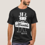 Cartel Ink Hustle Monopoly Man Hustle T-Shirts