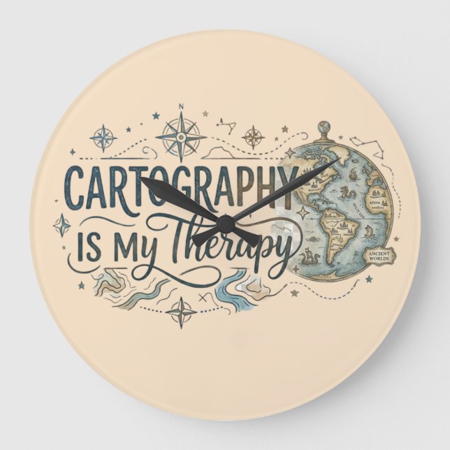 Cartography Is My Therapy Clock (Front)