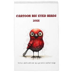 Cartoon Abstract Big Eyed Birds  Calendar