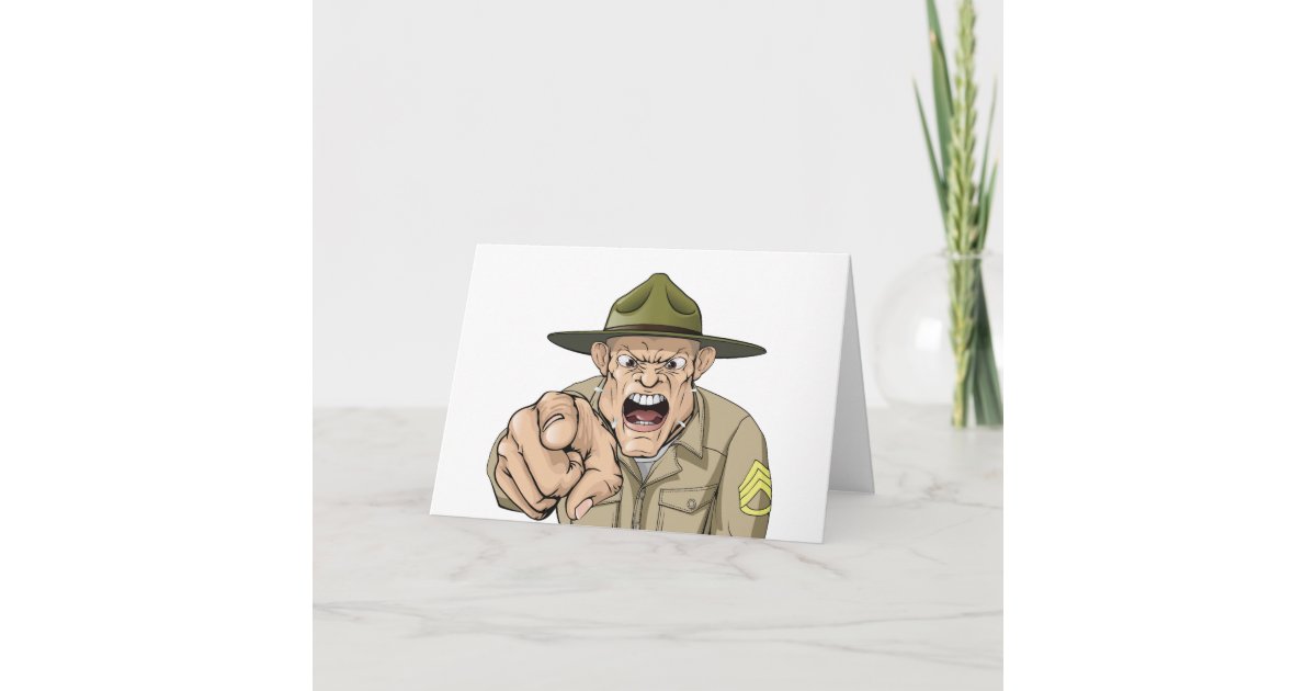 Cartoon angry army drill sergeant shouting card | Zazzle