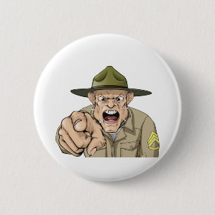Cartoon angry army drill sergeant shouting pinback button