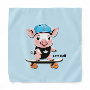 Cartoon Baby Pig Riding A Skateboard Lets Roll, Bandana